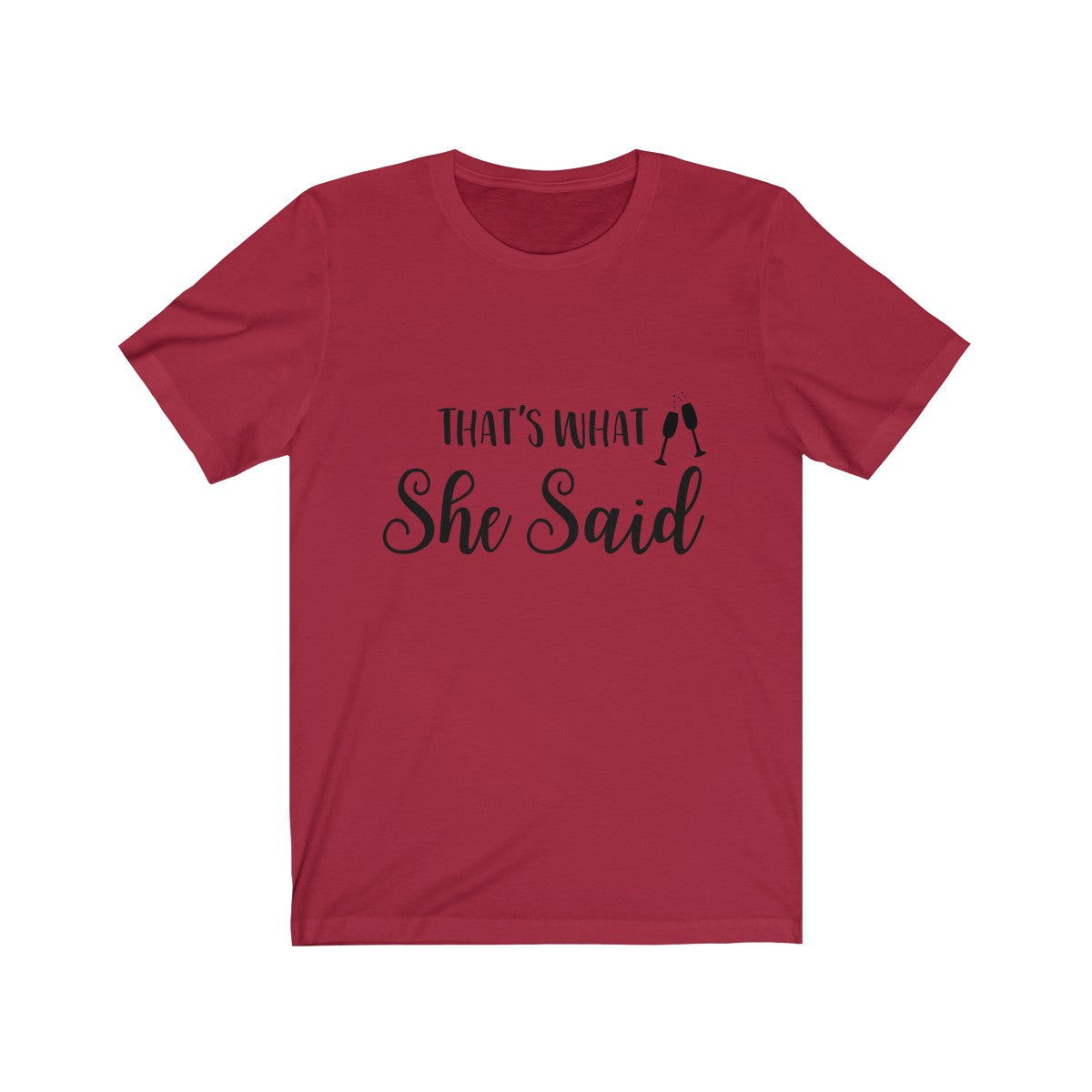 Tee thats what she said black lettering - elrileygifts